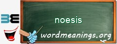 WordMeaning blackboard for noesis